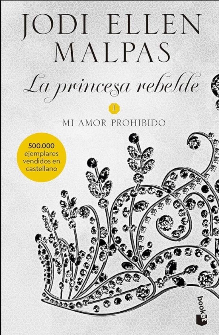 Books Mi amor prohibido, la princesa rebelde