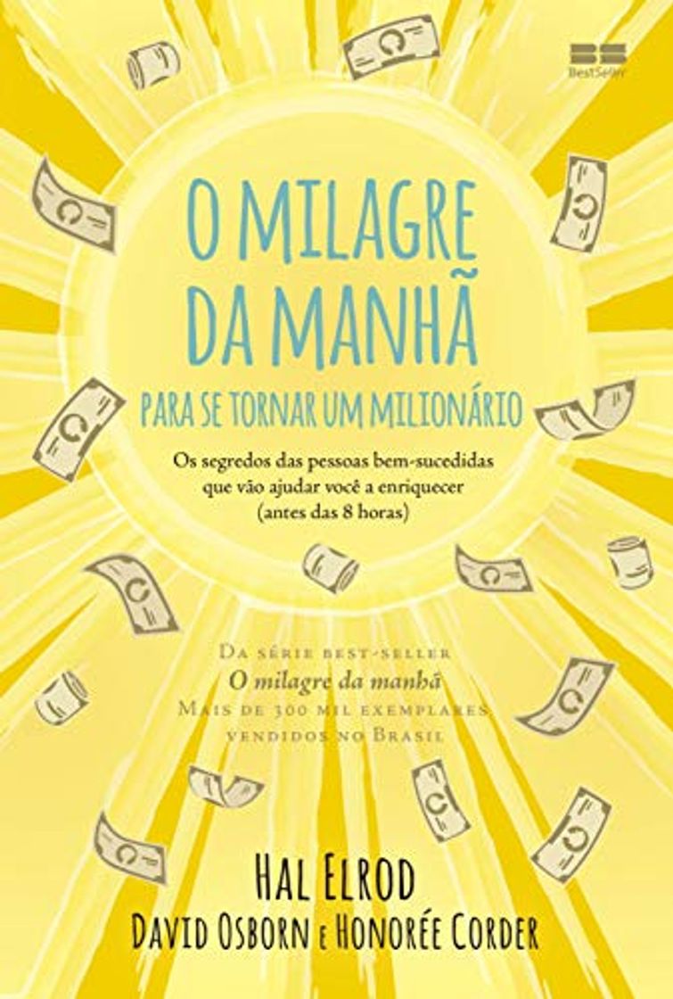 Books O milagre da manhã para se tornar um milionário: Os segredos das