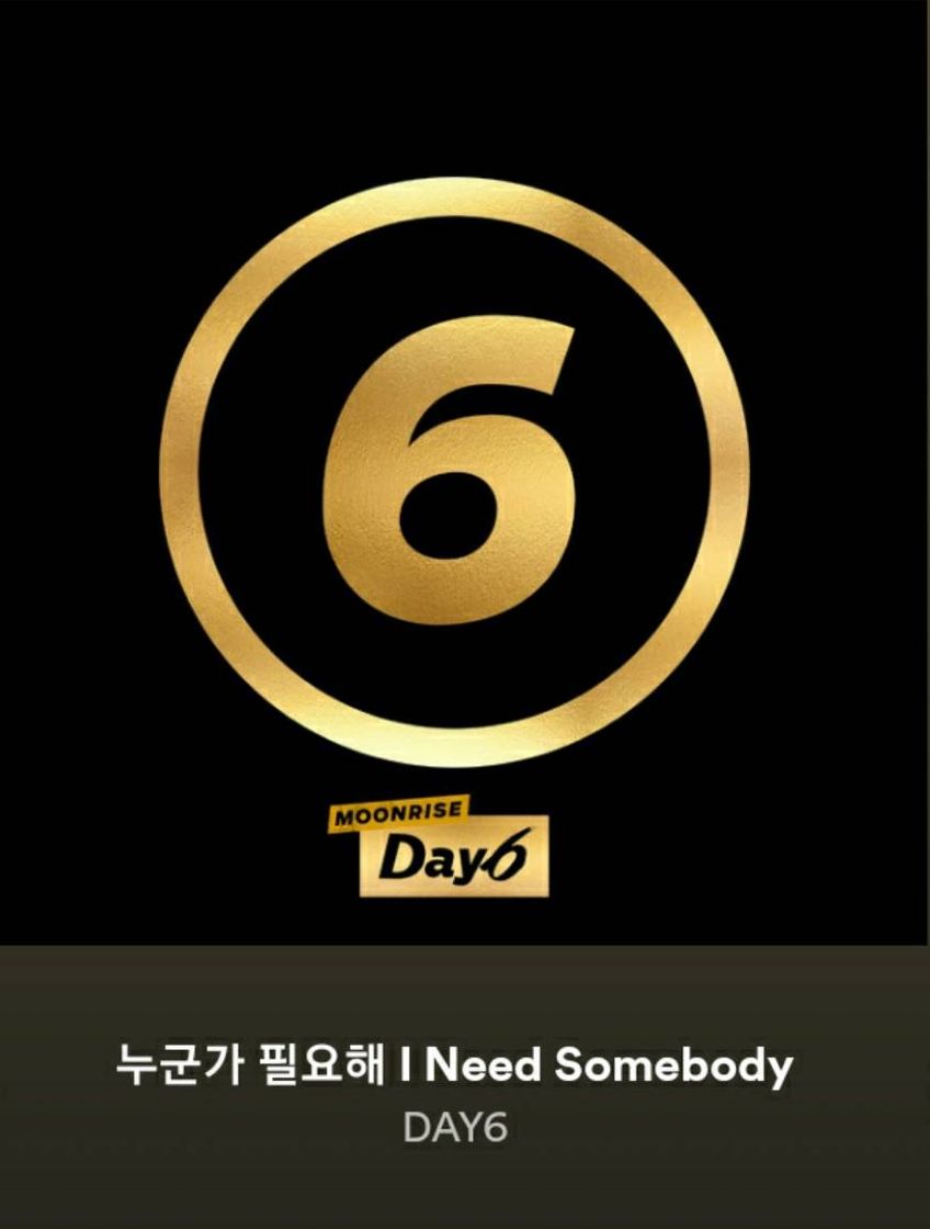 Moda I Need Somebody- Day6