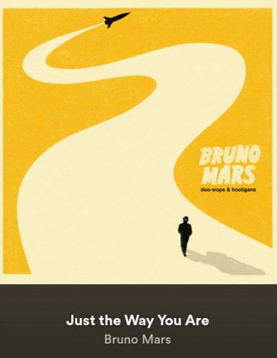Just the way you are- Bruno Mars💫