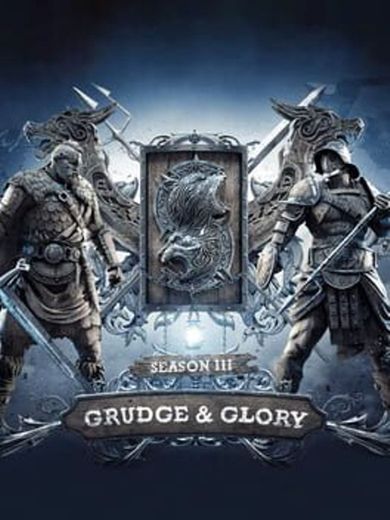 For Honor: Grudge & Glory