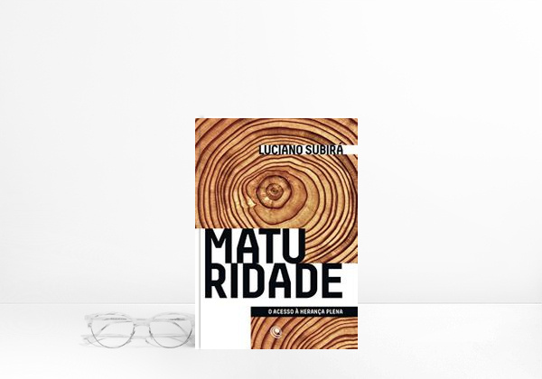 Book Maturidade: O Acesso à herança plena