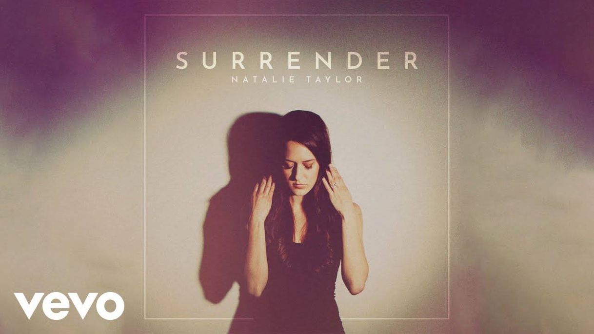 Music Surrender- Natalie Taylor - YouTube