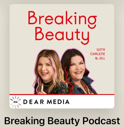Breaking Beauty podcast