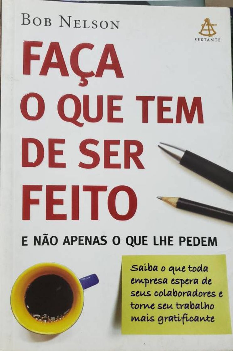 Libro Faça o que tem de ser feito e não apenas o que lhe pedem