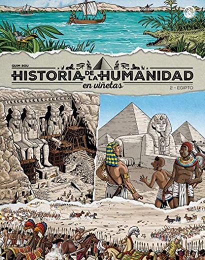 Historia de la humanidad en viñetas - 2. Egipto: Egipto