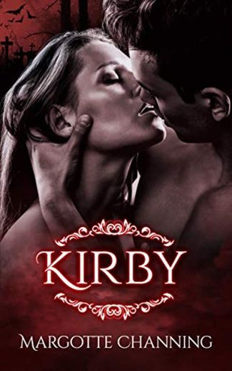KIRBY: Una Historia Romántica de Vampiros en la época Victoriana