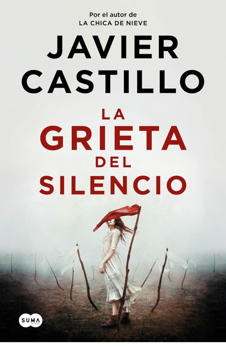 Libro La grieta del silencio Javier Castillo