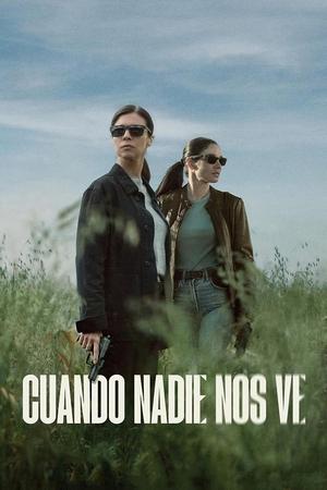 Serie Cuando nadie nos ve