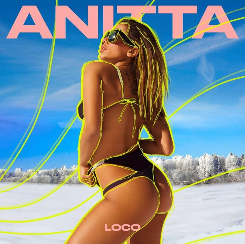 Canción Loco - Anitta