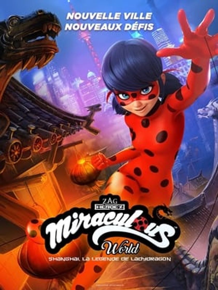 Película Miraculous World: Shanghai – The Legend of Ladydragon