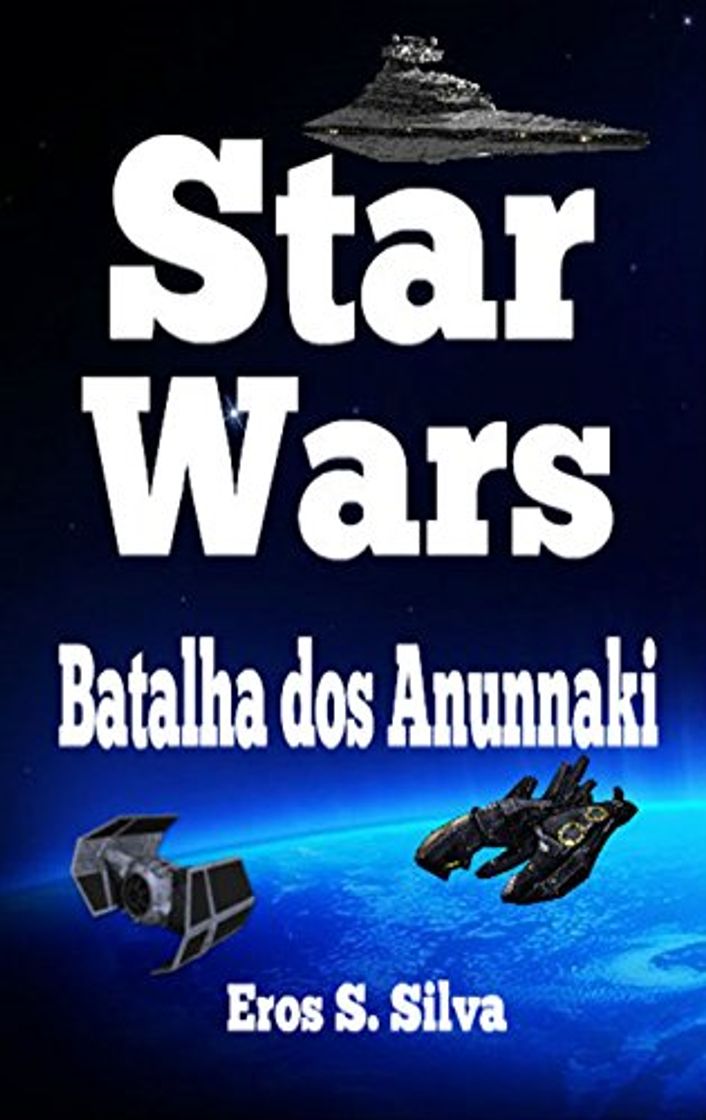 Books Star Wars: Batalha dos Anunnaki