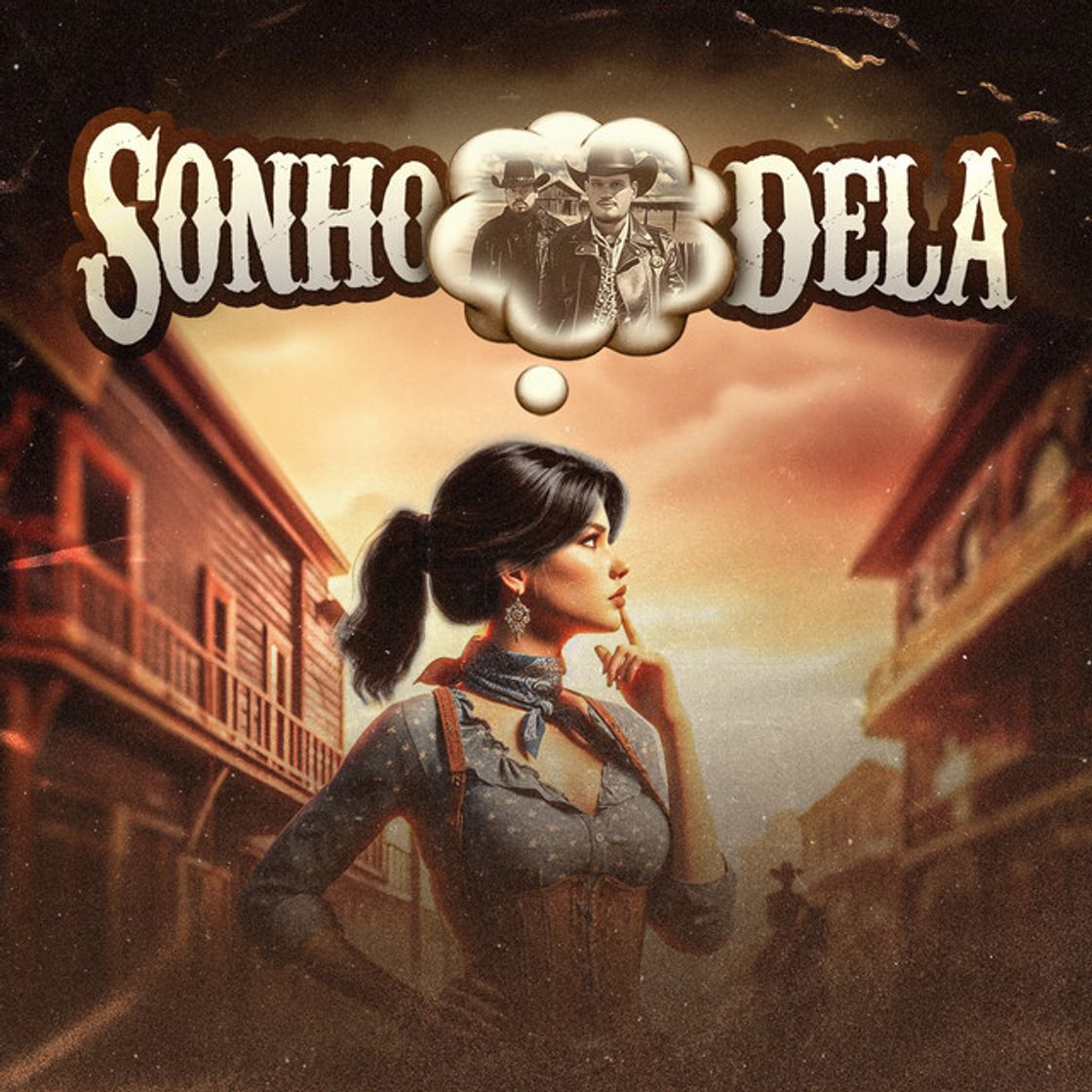 Music Sonho Dela (Cowboy)