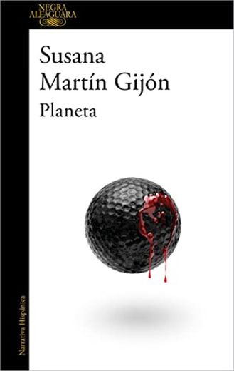 Planeta de Susana Martín Gijón 