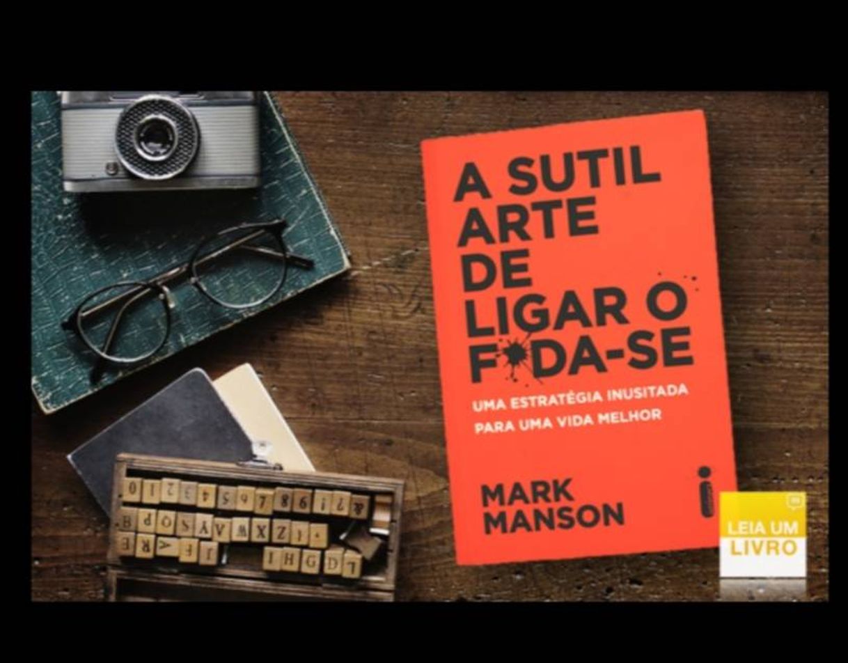 Libro A Sutil Arte de Ligar o Foda-Se