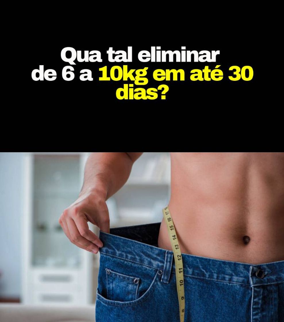 Fashion Perder 10kg em 30 dias 🔥