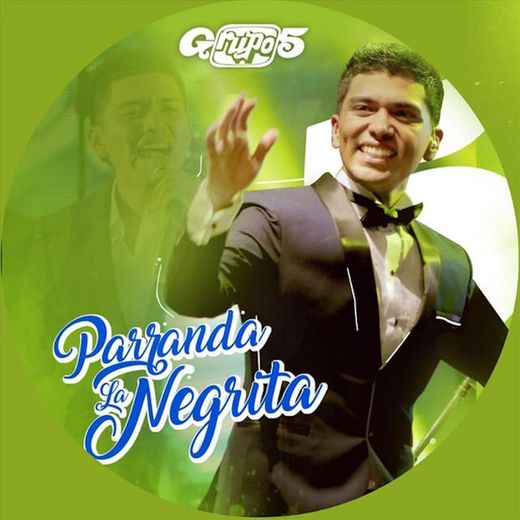 Parranda la Negrita - En Vivo