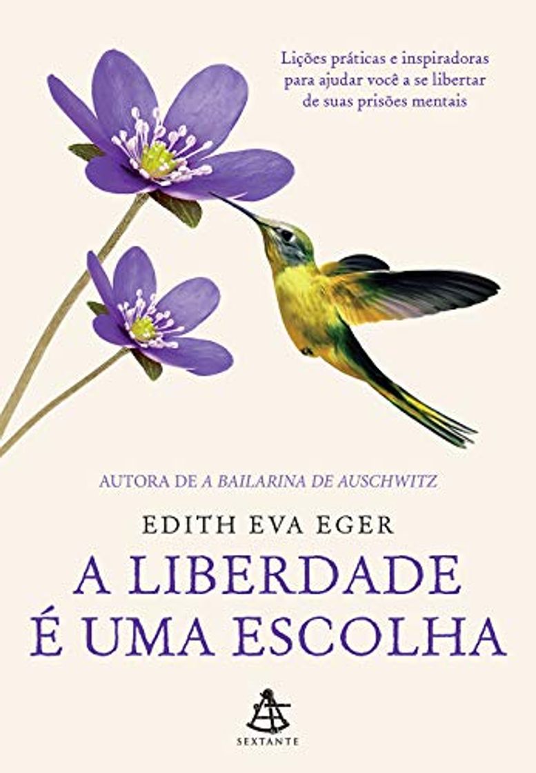 Libro A liberdade e uma escolha - Licoes praticas e inspiradoras para ajudar