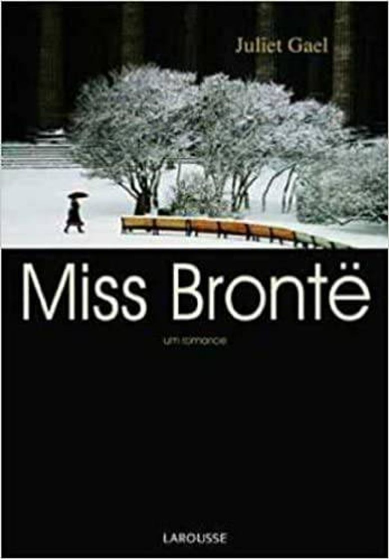 Libros Romancing Miss Brontë