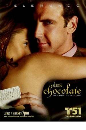 Serie Dame Chocolate