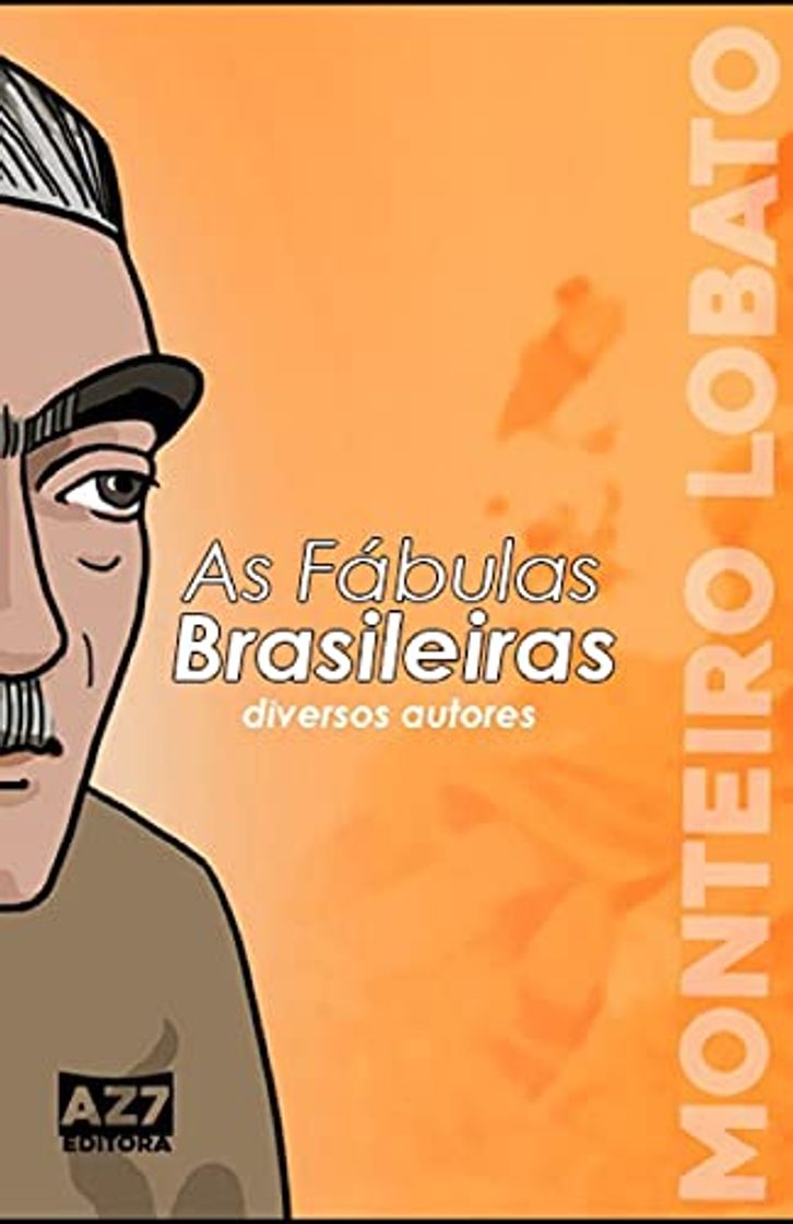 Libros As Fábulas Brasileiras: Antologia à Monteiro Lobato