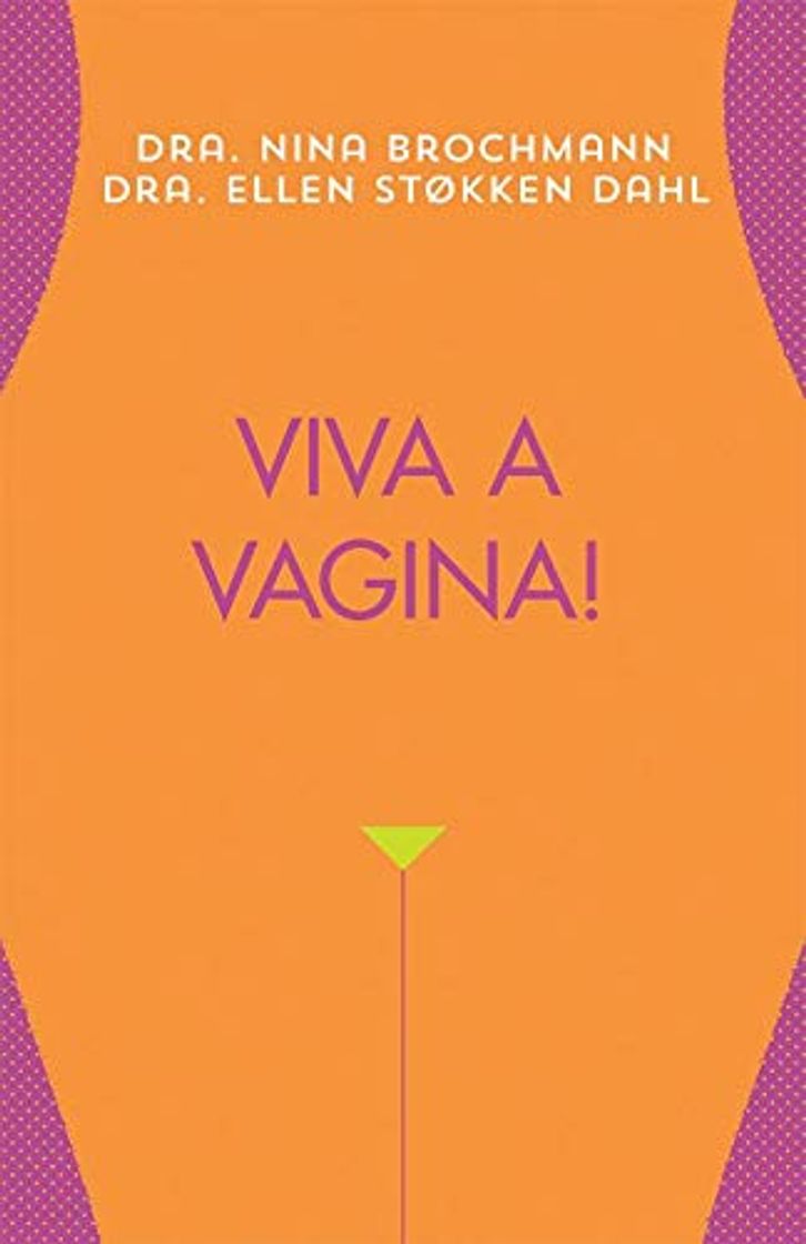 Libro Viva a vagina! Maravilhas e mistérios do sexo feminino