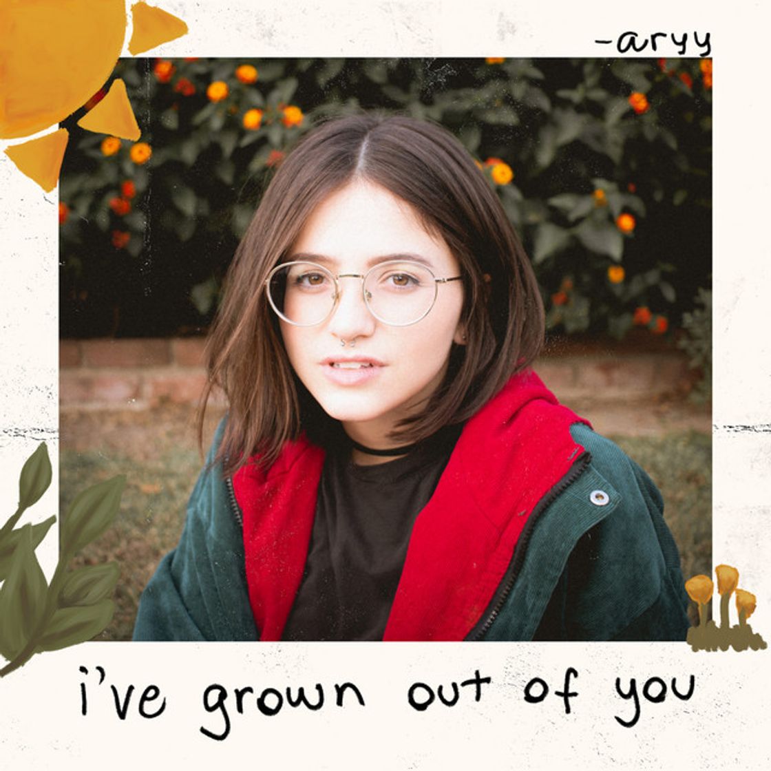 Canción i've grown out of you