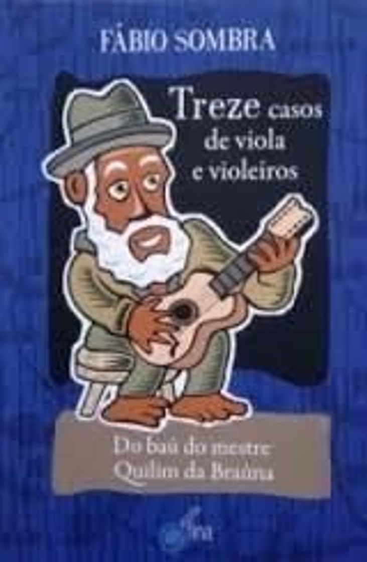 Libro TREZE CASOS DE VIOLA E VIOLEIROS