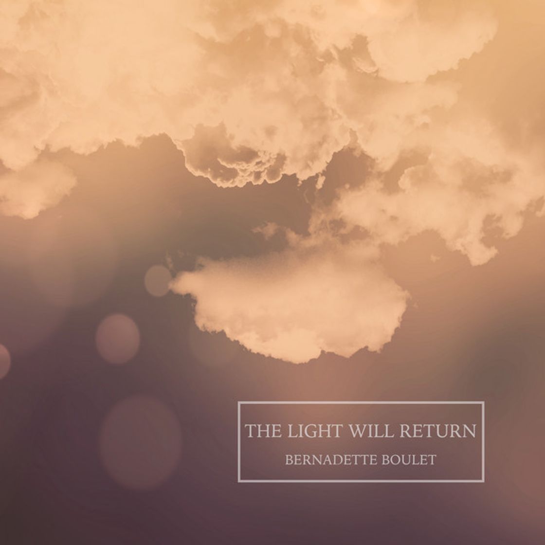 Music The Light Will Return