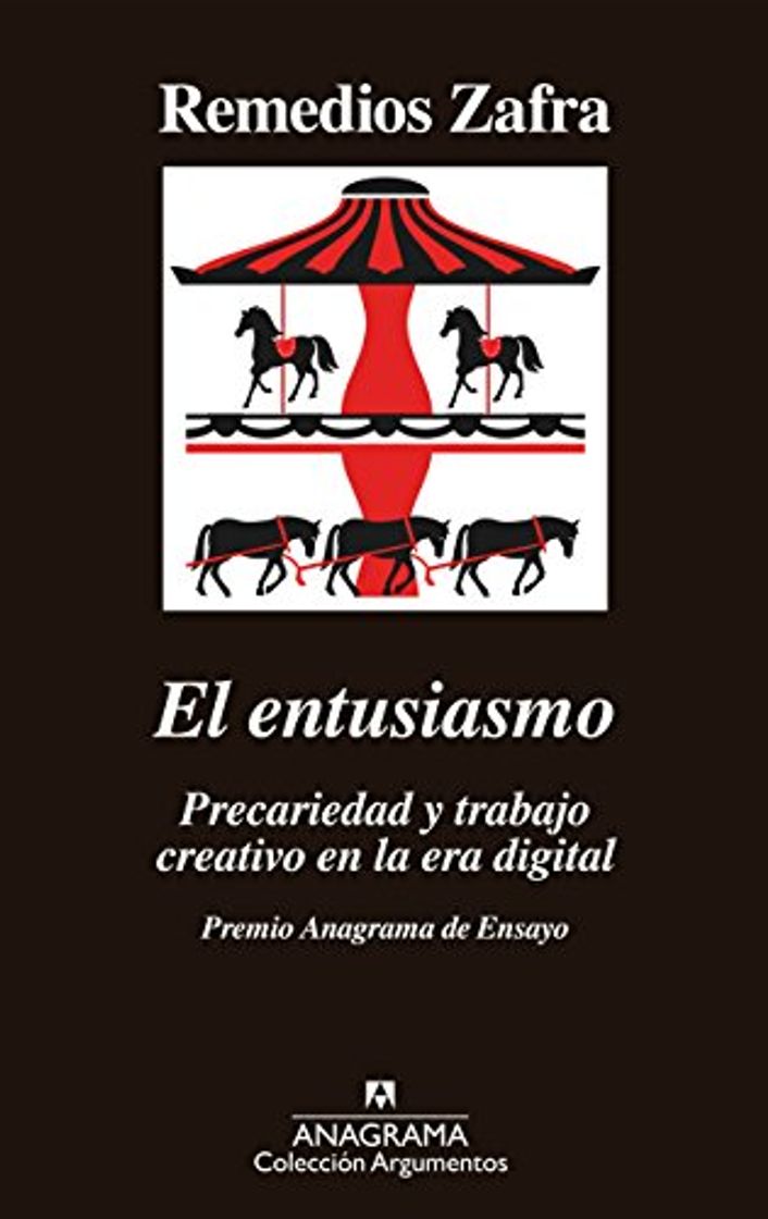 Libros El entusiasmo: Premio Anagrama de Ensayo: 514