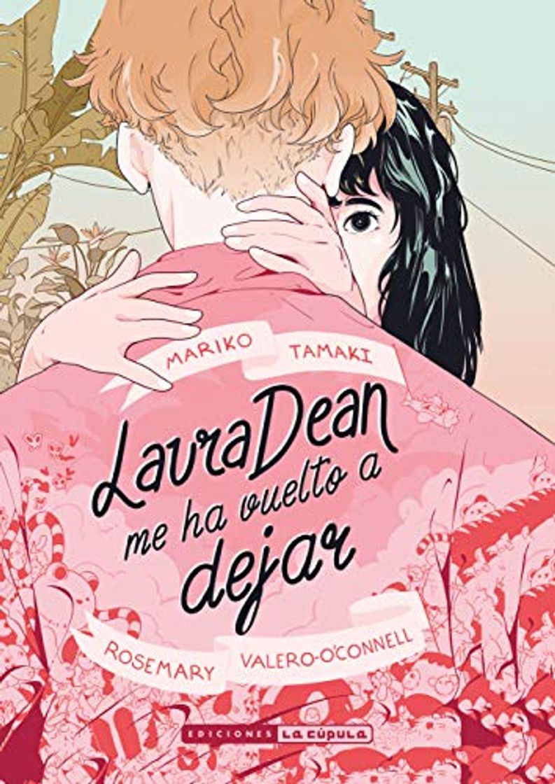 Libro Laura dean me ha vuelto a dejar