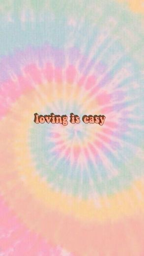 LOVING IS EASY