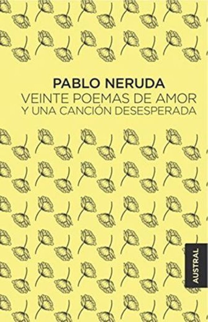 Libro Veinte poemas de amor y una canción desesperada