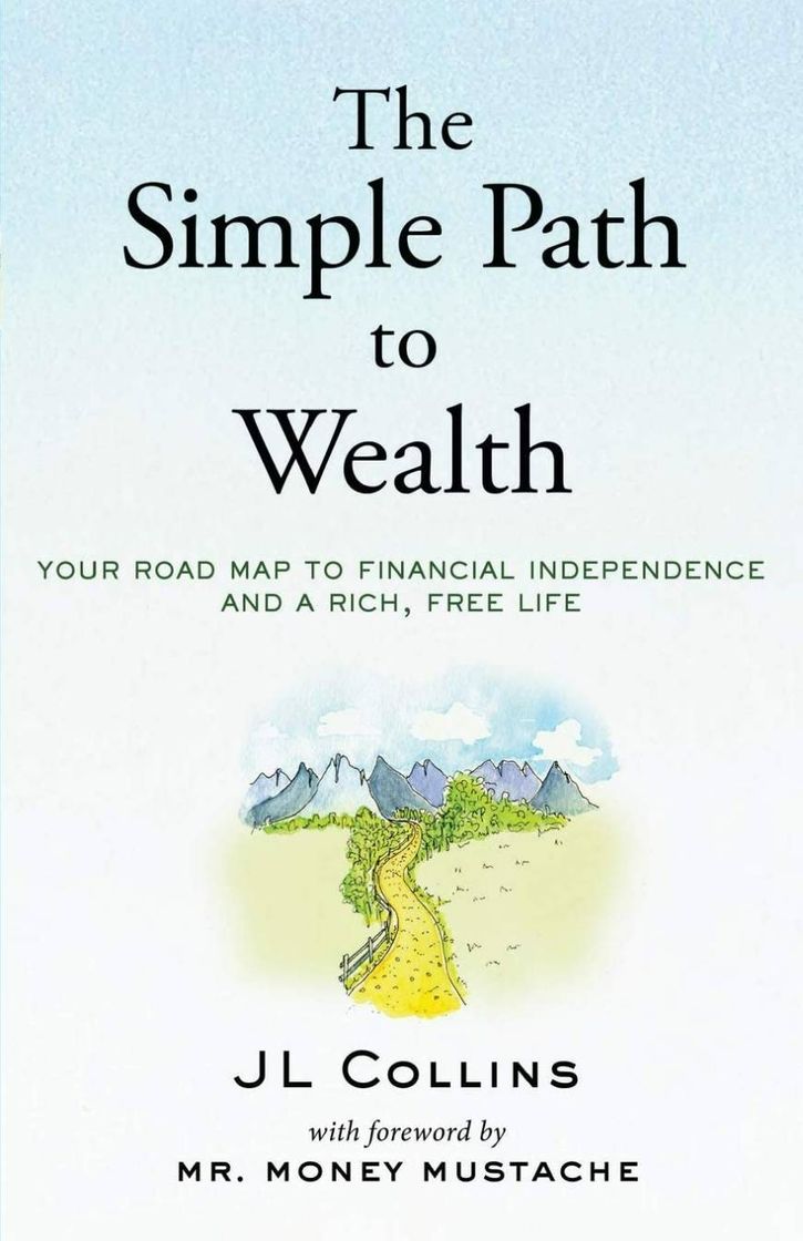 Fashion The Simple Path to Wealth: Your road map to financial ...