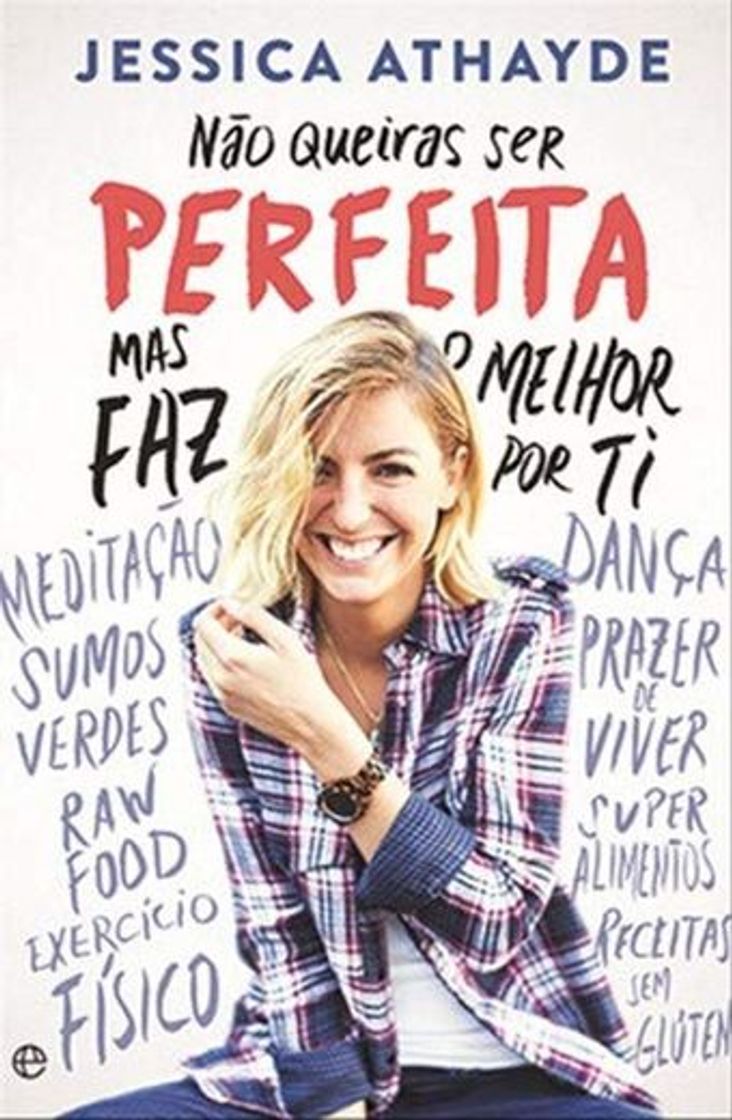 Book Não Queiras Ser Perfeita