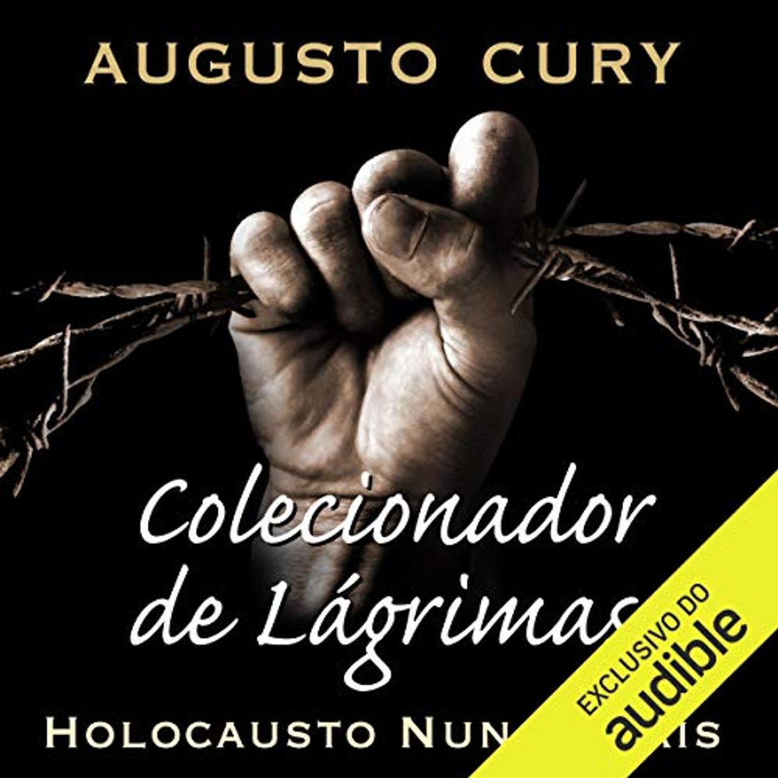 Libro Colecionador de Lagrimas: Holocausto Nunca Mais