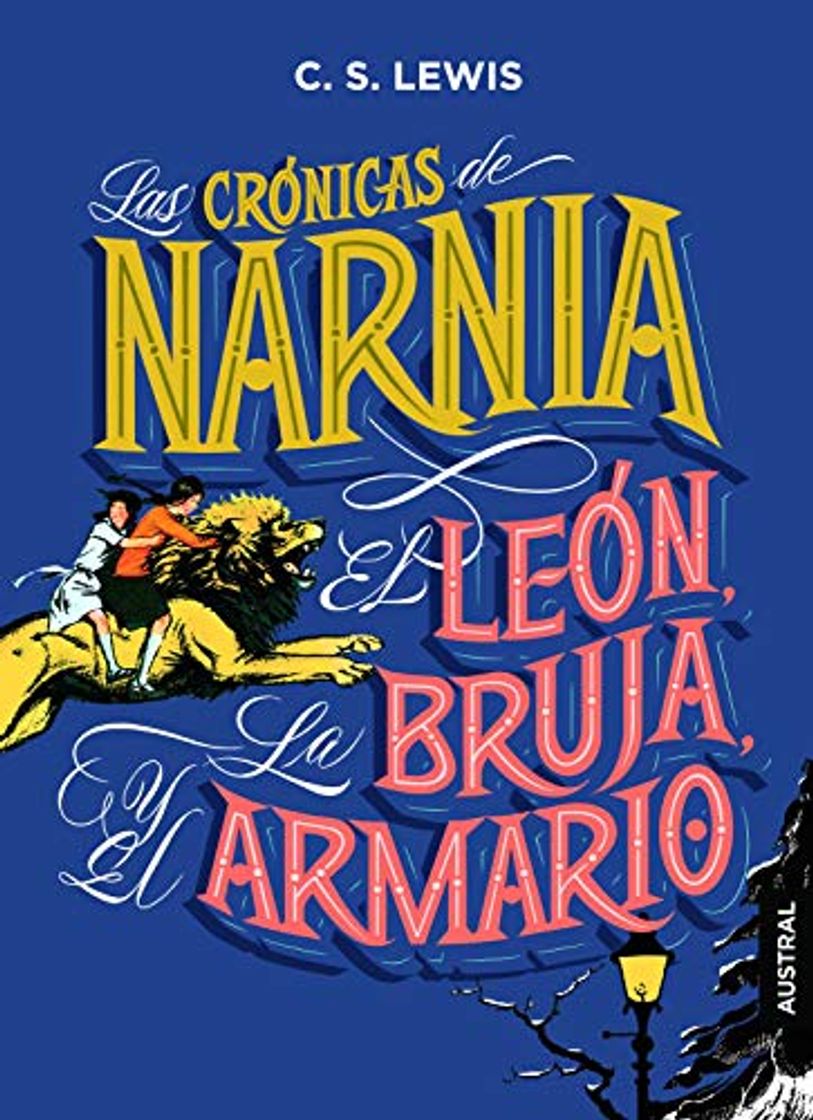 Libros Las crónicas de Narnia. El león, la bruja y el armario