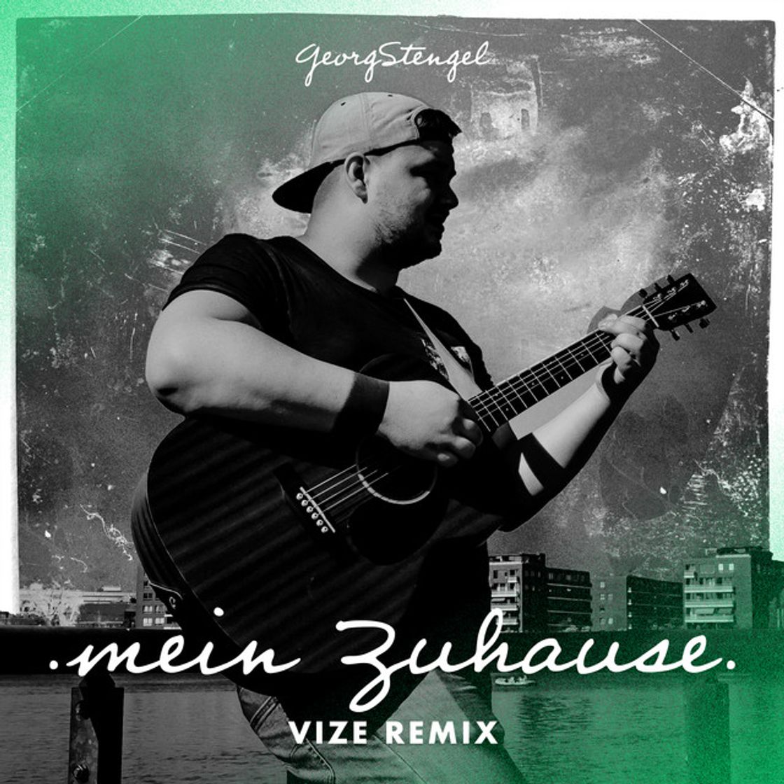 Canción Mein Zuhause - VIZE Remix