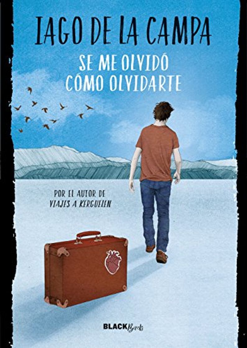 Libro Se me olvidó cómo olvidarte