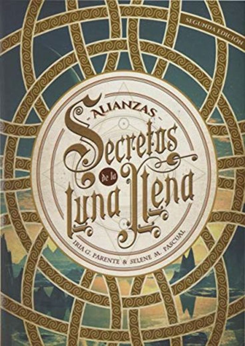 Libro Secretos de la luna llena 1. Alianzas