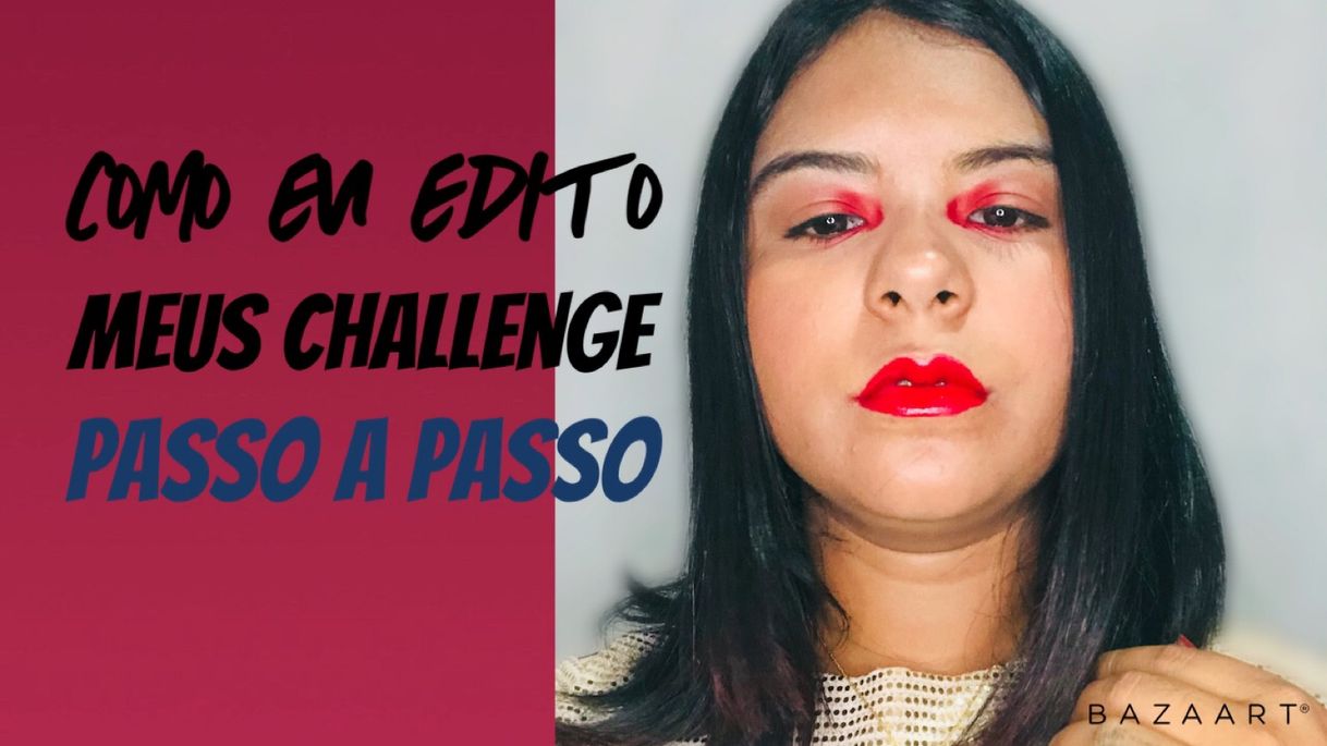 Moda Para você que quer aprender a fazer Challenge