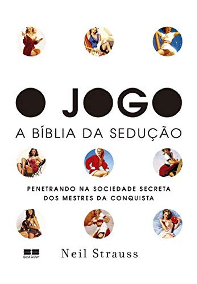 Book O Jogo. A Bíblia Da Sedução