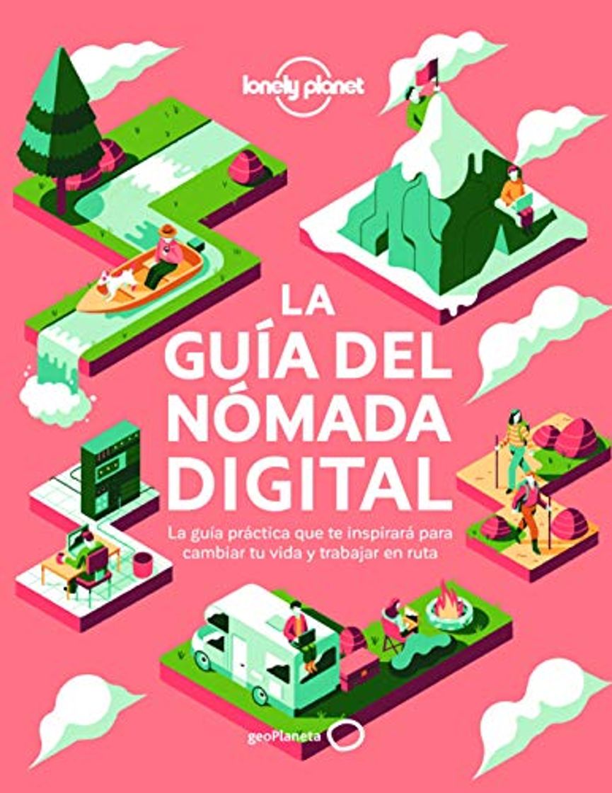 Libro La guía del nómada digital: El manual práctico que te inspirará y