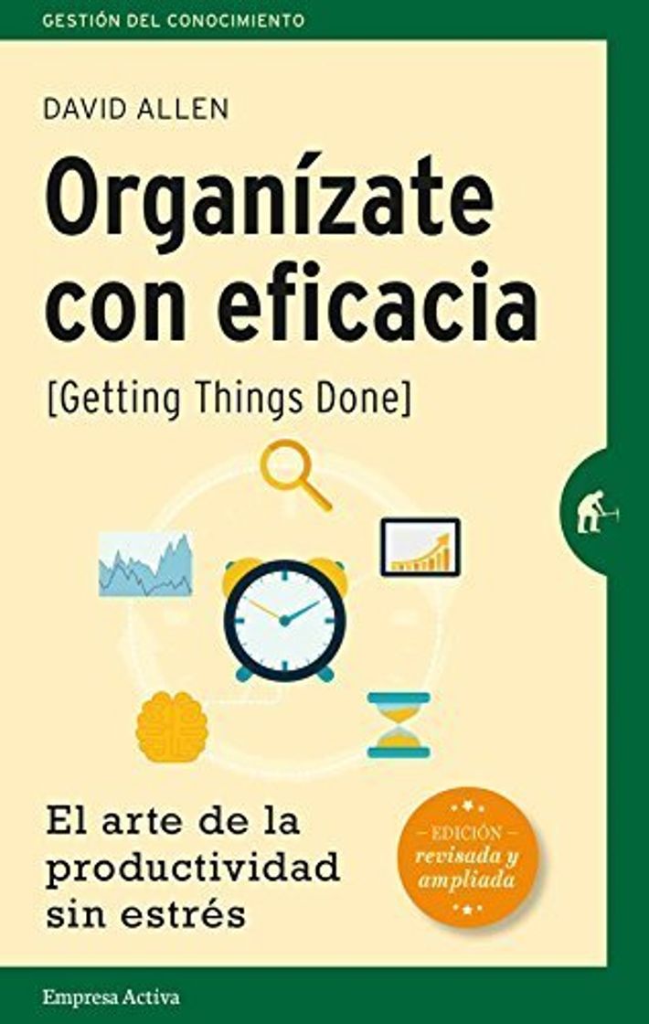 Libro Organízate con eficacia -edición revisada: El arte de la ...