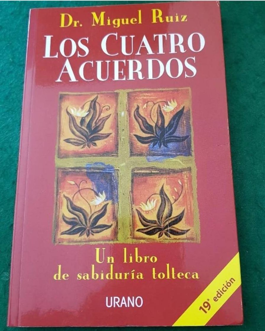 Libro Los cuatro acuerdos: Un libro de sabiduría tolteca