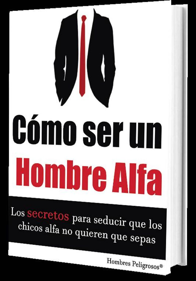 Book Cómo ser un Hombre Alfa - EBOOK

