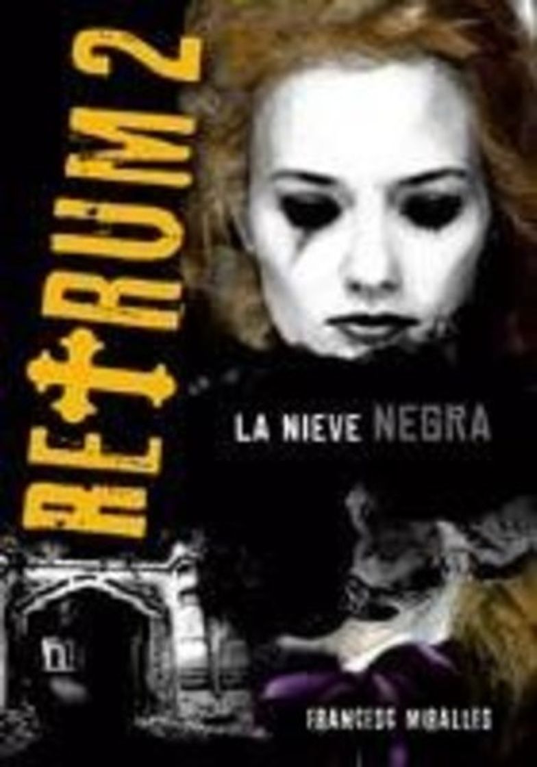 Book Retrum 2: La nieve negra