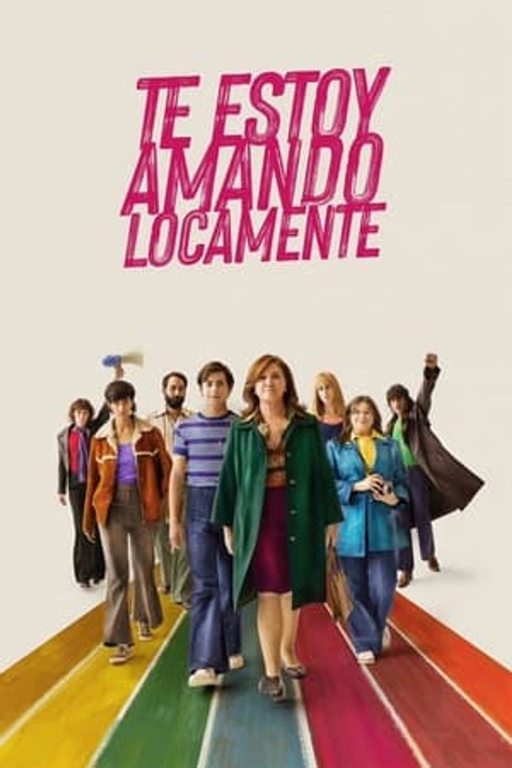 Película Te estoy amando locamente