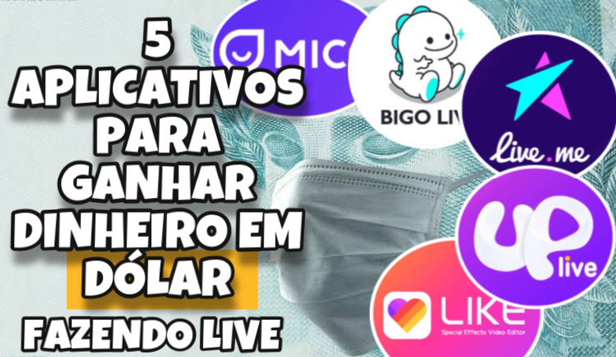 Moda 5 APLICATIVOS para Ganhar DINHEIRO em DÓLAR fazendo LIVE