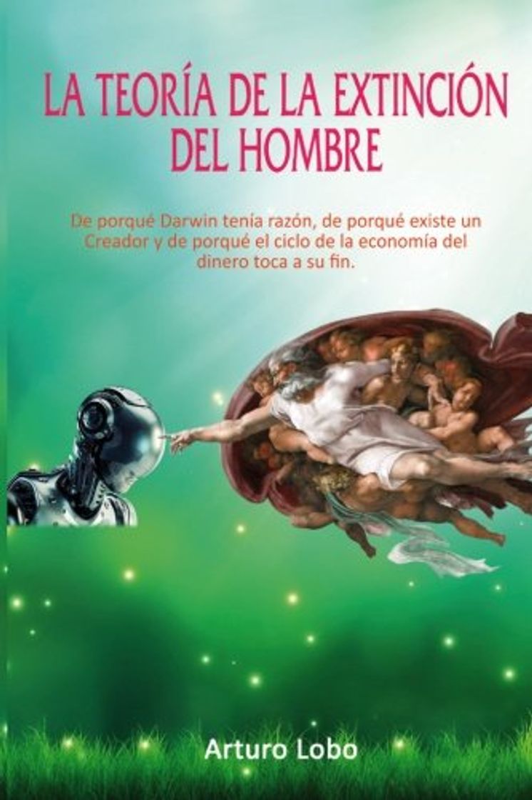 Libros La teoría de la extinción del Hombre